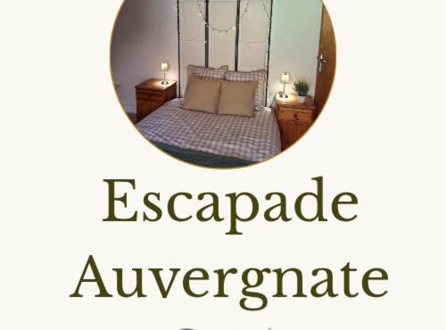 Gîte de l'Escapade Auvergnate